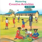 Mastering Creative Activities Grade 1