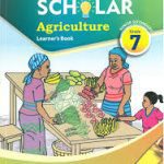KLB Top Scholar Agriculture Learners Book Grade 7