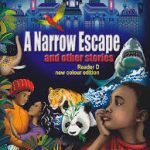 A Narrow escape and Other Stories Colour Edition