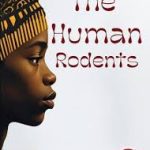 The Human Rodents Storymoja