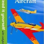 Read It Yourself Amazing Aircraft