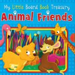 My Little Board Book Treasury Animal Friends