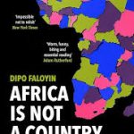 Africa Is Not A Country
