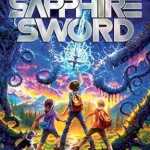 The Sapphire Sword (Volume 1) (The Sapphire Saga)