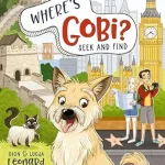 Where's Gobi? Seek and Find: A Little Dog's Around-the-World Adventure (Finding Gobi)
