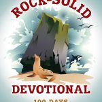 Rock-Solid Devotional: 100 Days to Know and Trust God’s Truth