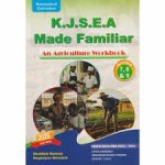 KJSEA Made Familiar Agriculture workbook 7,8 and 9