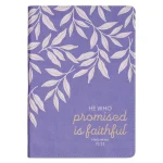 He Who Promised Is Faithful Purple Faux Leather Journal
