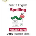 CGP Year 2 English Spelling- Autumn Term Daily Practice Book