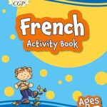 CGP French Activity Book for Ages 5-7
