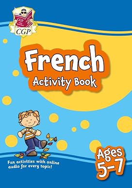 CGP French Activity Book for Ages 5-7