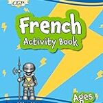 CGP French Activity Book for Ages 7-9