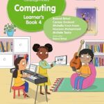 Cambridge Primary Computing Learner's Book  4 Hodder Education