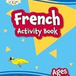 CGP French Activity Book for Ages 9-11