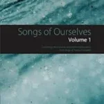 Songs of Ourselves Volume 1