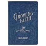 Growing Faith: 90 Devotional Stories for Families (Faux Leather)