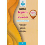 KJSEA Nguzo Ya Kiswahili Kitabu Cha Marudio Gredi 7,8,9